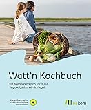 Watt'n Kochbuch: Die Biosphärenregion tischt auf: Regional, saisonal, nich' egal (German Edition)
