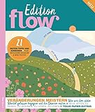 Flow Edition 3 (01/2022): Veränderungen meistern